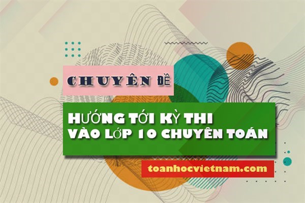Bài toán tổ hợp trong Đề kiểm tra kiến thức toán lớp 9 Trường THPT chuyên KHTN - đợt I, năm 2025